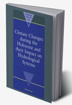 Climate Changes During the Holocene and Their Impact on Hydrological Systems