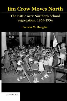 Jim Crow Moves North