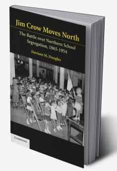 Jim Crow Moves North