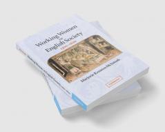 Working Women in English Society 1300-1620