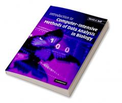 Introduction to Computer-Intensive Methods of Data Analysis in             Biology