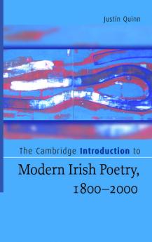 The Cambridge Introduction to Modern Irish Poetry 1800-2000