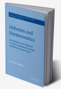 Hebrews and Hermeneutics