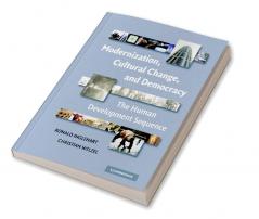 Modernization Cultural Change and Democracy