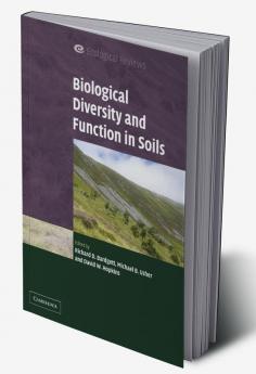 Biological Diversity and Function in Soils
