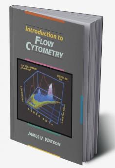 Introduction to Flow Cytometry