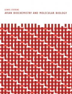 Avian Biochemistry and Molecular Biology