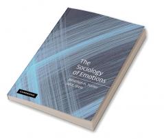 The Sociology of Emotions