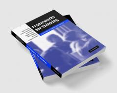 Frameworks for Thinking