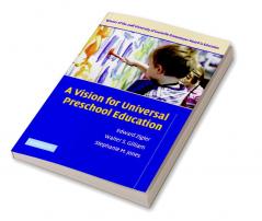 A Vision for Universal Preschool Education