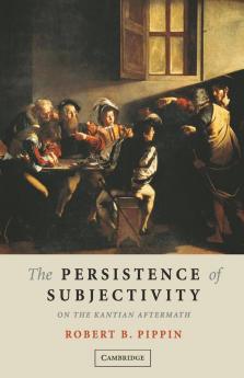 The Persistence of Subjectivity
