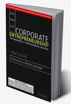 CORPORATE ENTREPRENEURSHIP (SOUTH ASIA EDITION)