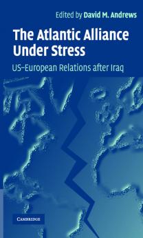 The Atlantic Alliance Under Stress