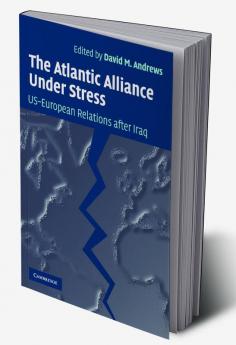 The Atlantic Alliance Under Stress