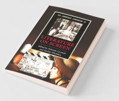 The Cambridge Companion to Literature on Screen
