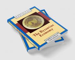The Byzantine Economy