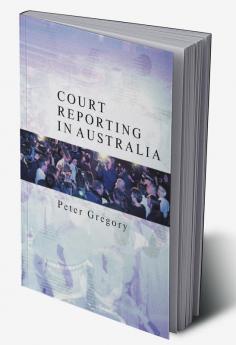 Court Reporting in Australia