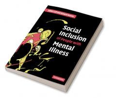 Social Inclusion of People with Mental Illness