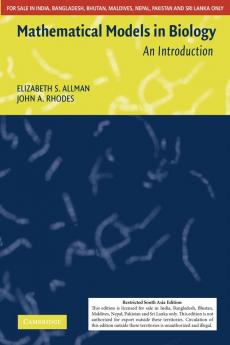 AN INTRODUCTION MATHEMATICAL MODELS IN BIOLOGY (SOUTH ASIA EDITION)