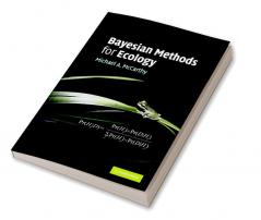 Bayesian Methods for Ecology