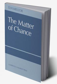 The Matter of Chance