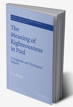 The Meaning of Righteousness in Paul