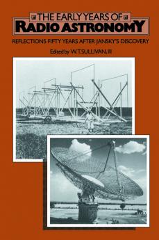 The Early Years of Radio Astronomy