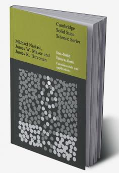 Ion-Solid Interactions