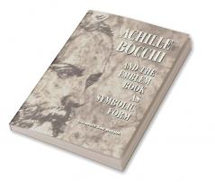 Achille Bocchi and the Emblem Book as Symbolic Form