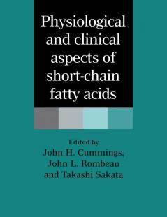 Physiological and Clinical Aspects of Short-Chain Fatty Acids