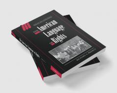 The American Language of Rights
