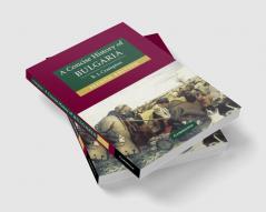 A Concise History of Bulgaria