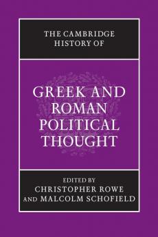 The Cambridge History of Greek and Roman Political Thought
