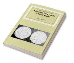 A Monetary History of the Ottoman Empire