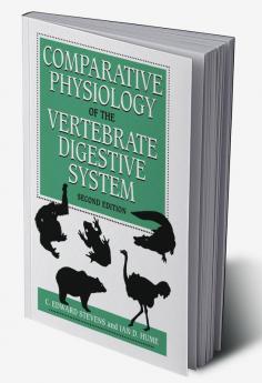 Comparative Physiology of the Vertebrate Digestive System