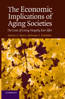 The Economic Implications of Aging Societies