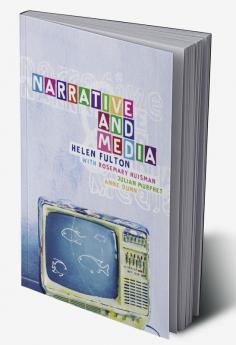 Narrative and Media