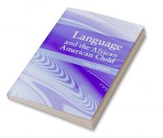 Language and the African American Child
