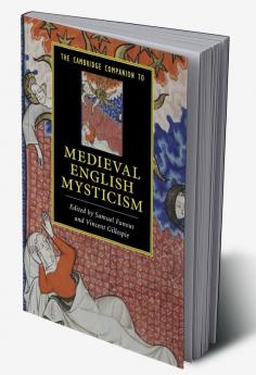 The Cambridge Companion to Medieval English Mysticism
