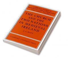 The Church and the Two Nations in Medieval Ireland