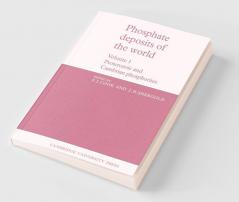 Phosphate Deposits of the World