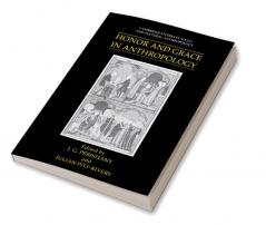 Honor and Grace in Anthropology