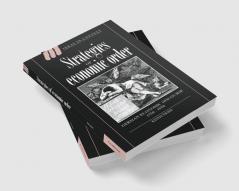 Strategies of Economic Order