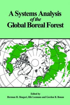 A Systems Analysis of the Global Boreal Forest