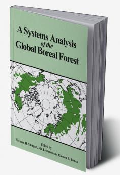 A Systems Analysis of the Global Boreal Forest