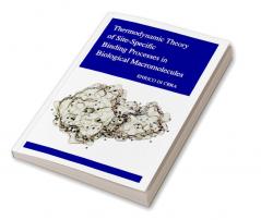 Thermodynamic Theory of Site-Specific Binding Processes in Biological Macromolecules