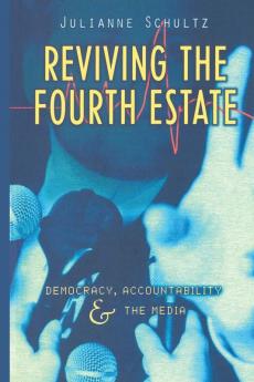 Reviving the Fourth Estate