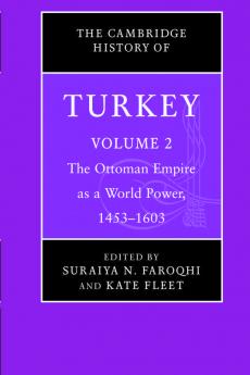 The Cambridge History of Turkey