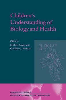 Children's Understanding of Biology and Health