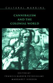Cannibalism and the Colonial World